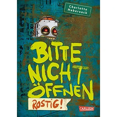 Afbeelding van Bitte nicht öffnen 6: Rostig!