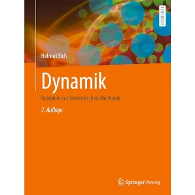 Afbeelding van Dynamik: Beispiele zur Newtonschen Mechanik