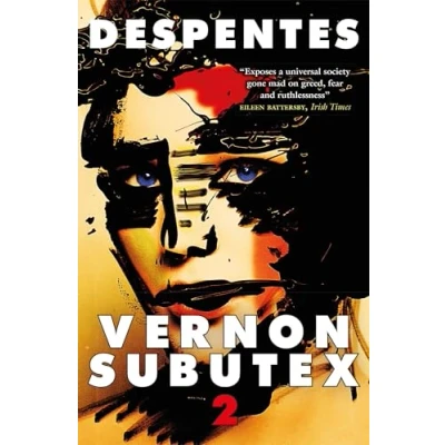 Afbeelding van Vernon Subutex Two: &quot;Funny, irreverent and scathing&quot; GUARDIAN
