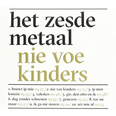 Afbeelding van Het Zesde Metaal Nie Voe Kinders (CD)