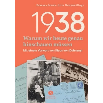 Afbeelding van 1938 Warum wir heute genau hinschauen mÃ¼ssen