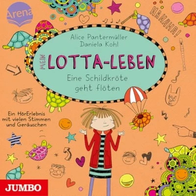 Afbeelding van Mein Lotta Leben. Eine Schildkröte geht flöten