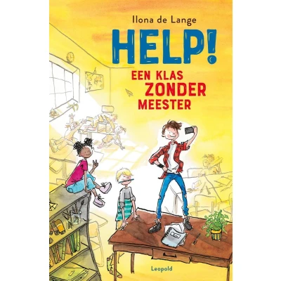 Afbeelding van Help! Een klas zonder meester