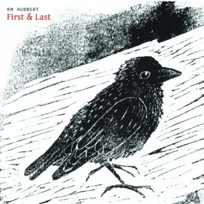 Afbeelding van Rm Hubbert First &amp; Last (LP)