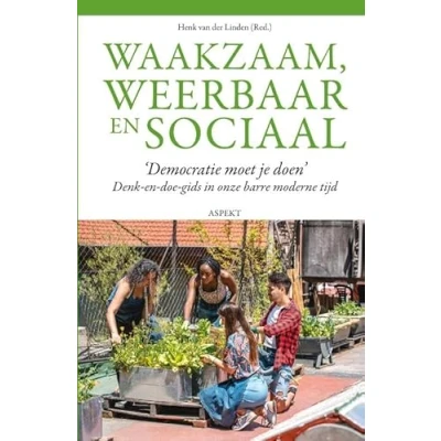 Afbeelding van Waakzaam, Weerbaar en Sociaal (Paperback)