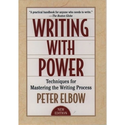 Afbeelding van Writing With Power: Techniques for Mastering the Process