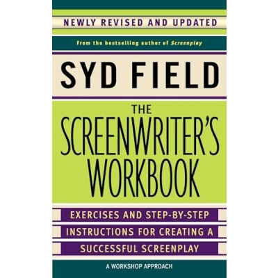 Afbeelding van The Screenwriter&#039;s Workbook: Exercises and Step by Instructions for Creating a Successful Screenplay, Newly Revised Updated
