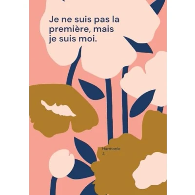Afbeelding van je ne suis pas la première, mais moi.