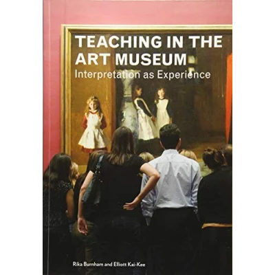 Afbeelding van Teaching in the Art Museum Interpretation as Experience