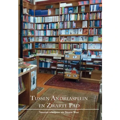 Afbeelding van Tussen Andreasplein en Zwarte Pad (Paperback)