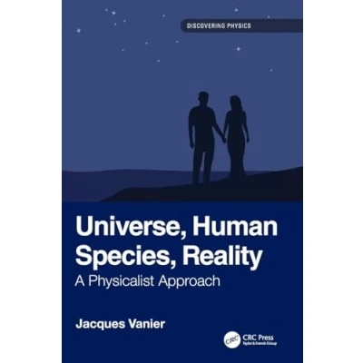 Afbeelding van Discovering Physics Universe, Human Species, Reality