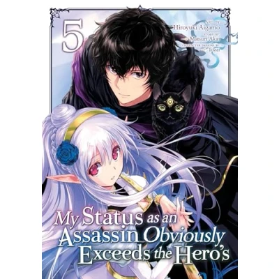 Afbeelding van My Status as an Assassin Obviously Exceeds the Hero&#039;s (Manga) Vol. 5