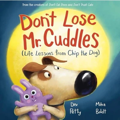 Afbeelding van Life Lessons from Chip the Dog Don&#039;t Lose Mr. Cuddles