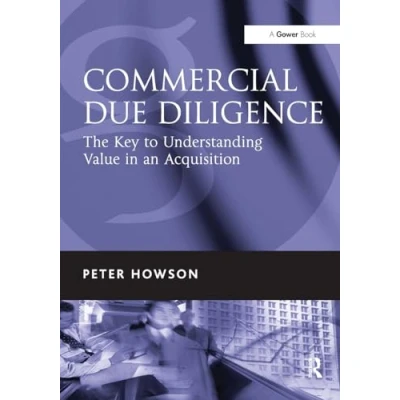Afbeelding van Commercial Due Diligence: The Key to Understanding Value in an Acquisition
