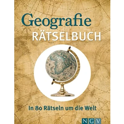 Afbeelding van Geografie Rätselbuch: In 80 Rätseln um Die Welt Geschenkidee für Landkarten Fans und Geographie Liebhaber