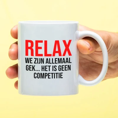 Afbeelding van Mok Relax we zijn allemaal gek