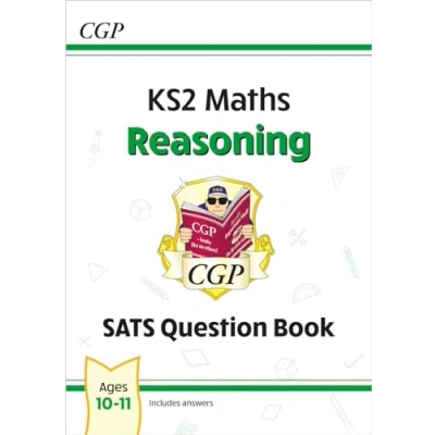 Afbeelding van KS2 Maths SATS Question Book: Reasoning Ages 10 11 (for the 2025 tests)