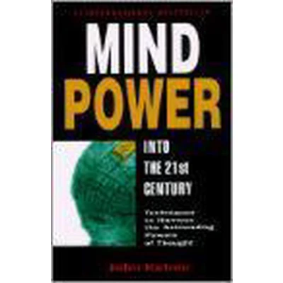 Afbeelding van Mind Power into the 21st Century: Techniques to Harness Astounding Powers of Thought