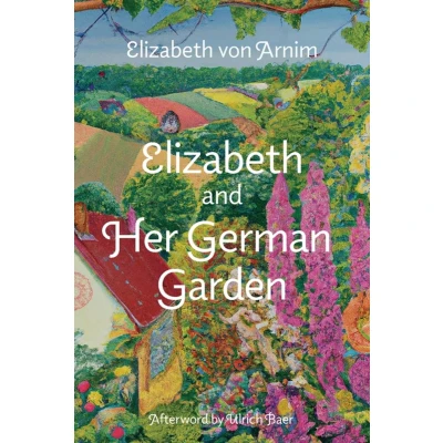 Afbeelding van Elizabeth and Her German Garden (Warbler Classics Annotated Edition)
