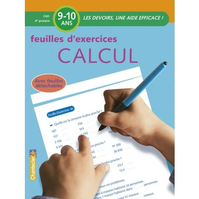 Afbeelding van Les devoirs Feuilles d&#039;ex. Calcul (9 10 a.): devoirs, une aide efficace !