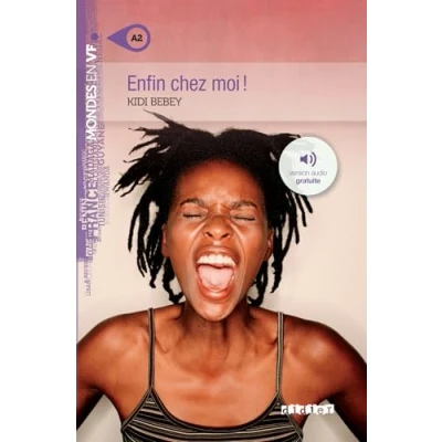 Afbeelding van Mondes en VF Enfin chez moi ! Niv. A2 Livre + audios: roman