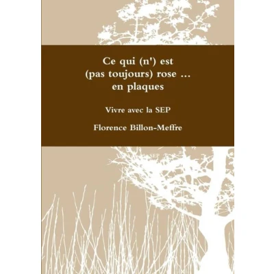Afbeelding van Ce Qui (N&#039;) Est (Pas Toujours) Rose ... En Plaques