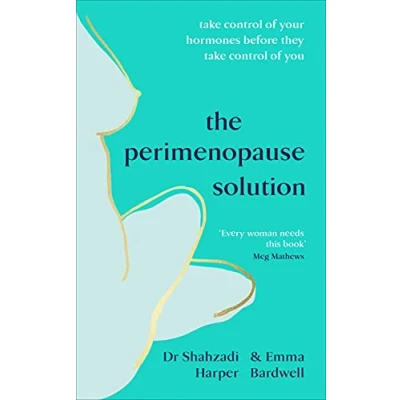 Afbeelding van The Perimenopause Solution: take control of your hormones before they you