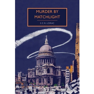 Afbeelding van Murder by Matchlight (British Library Crime Classics)