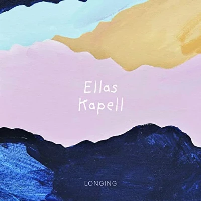 Afbeelding van Ellas Kapell Longing (CD)