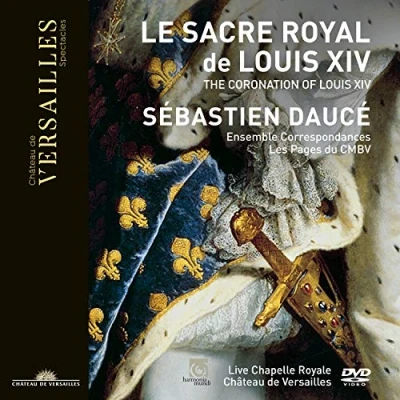 Afbeelding van Ensemble Correspondances Sebastien Dauce Les P Le Sacre De Louis Xiv (DVD)