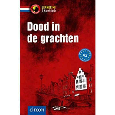 Afbeelding van Dood in de grachten: Niederländisch A2