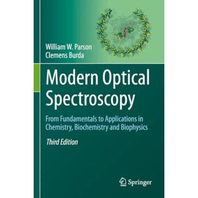 Afbeelding van Modern Optical Spectroscopy: From Fundamentals to Applications in Chemistry, Biochemistry and Biophysics