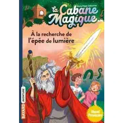 Afbeelding van la cabane magique, Tome 26: À recherche de l&#039;épée lumière