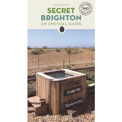 Afbeelding van Secret brighton: An unusual guide