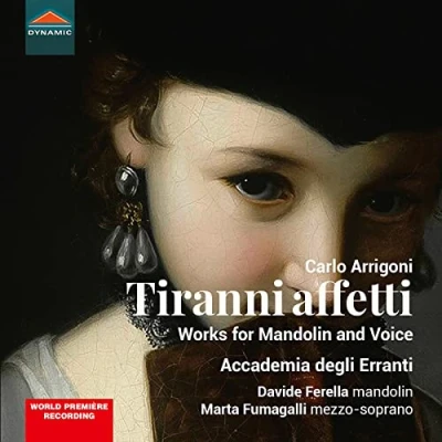 Afbeelding van Davide Ferella, Marta Fumagalli, Accademia Degli Erranti Arrigoni: Tiranni Affetti Works For Mandoline And Voice (CD)