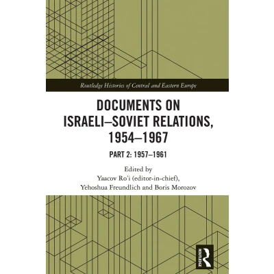 Afbeelding van Routledge Histories of Central and Eastern Europe Documents on Israeli Soviet Relations, 19541967