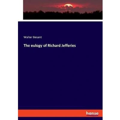 Afbeelding van The Eulogy of Richard Jefferies