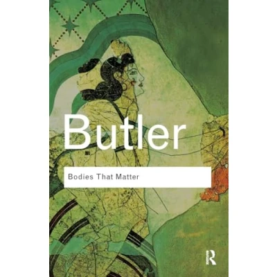 Afbeelding van Bodies That Matter: On the Discursive Limits of Sex