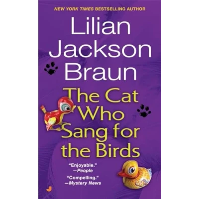 Afbeelding van the Cat Who Sang for Birds