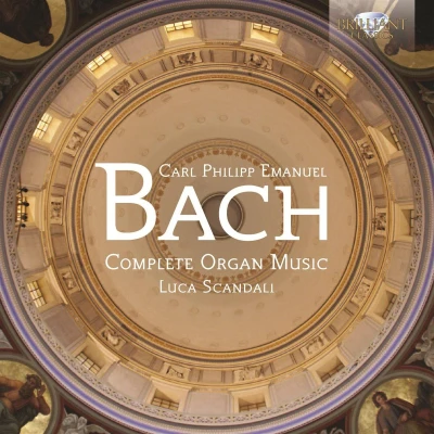 Afbeelding van Carl Philipp Emanuel Bach: Complete Organ Music