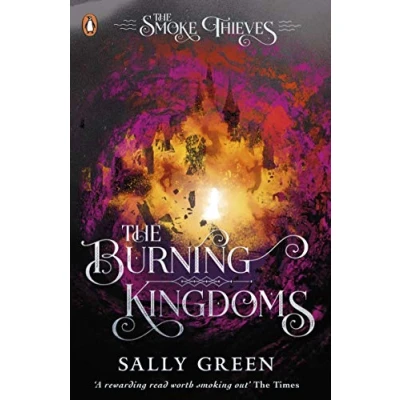 Afbeelding van The Burning Kingdoms (The Smoke Thieves Book 3): 3