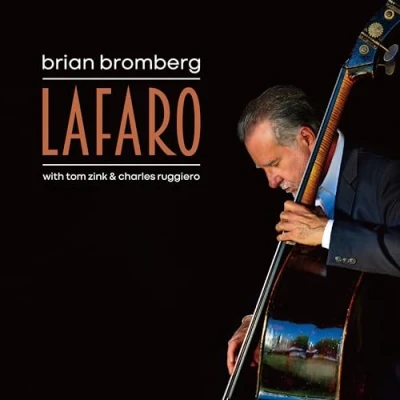 Afbeelding van Brian Bromberg Lafaro (LP)