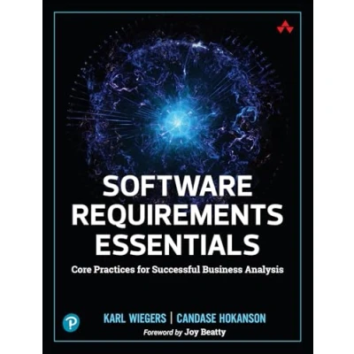 Afbeelding van Software Requirements Essentials: Core Practices for Successful Business Analysis