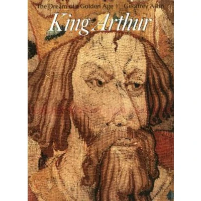 Afbeelding van King Arthur, the Dream of a Golden Age