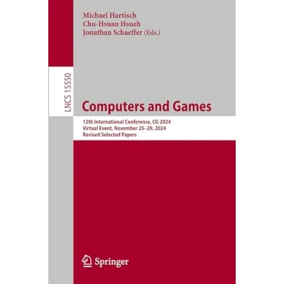 Afbeelding van Computers and Games: International Conference, CG 2022, Virtual Event, November 2224, Revised Selected Papers: 13865