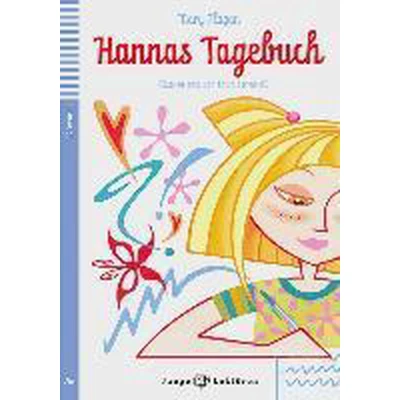Afbeelding van Hannas Tagebuch: Buch mit Audio CD. Deutsche Lektüre für das GER Niveau A2. + CD