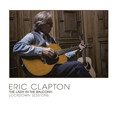 Afbeelding van Eric Clapton The Lady In Balcony: Lockdown Sessions (Blu Ray CD) (Deluxe Edition)