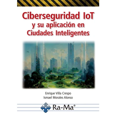Afbeelding van Ciberseguridad IoT y su aplicación en Ciudades Inteligentes
