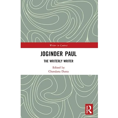 Afbeelding van Joginder Paul: The Writerly Writer