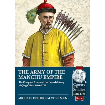 Afbeelding van Army of the Manchu Empire: Conquest and Imperial Qing China, 1600 1727: 116